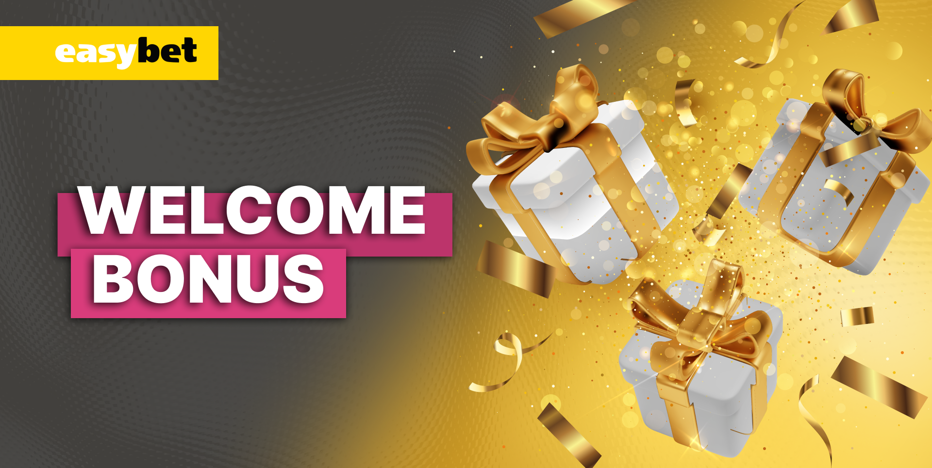 Speacial welcome offer for customers of the platform.
