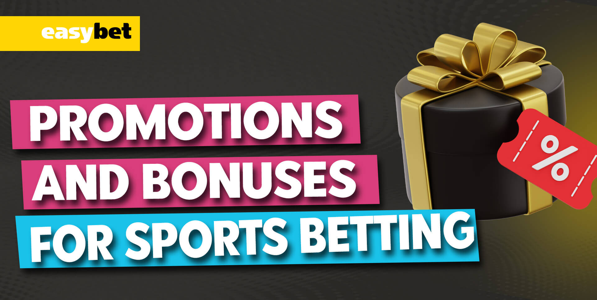 Easybet sports betting bonuses and promotions