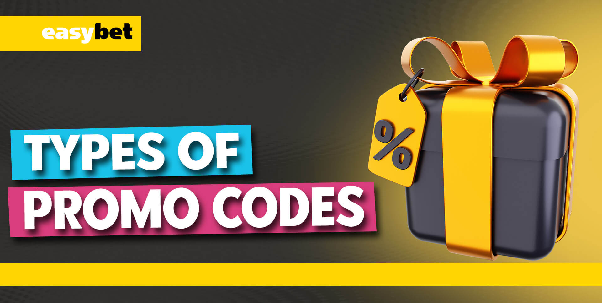 Types of Easybet promo codes: welcome, deposit, event